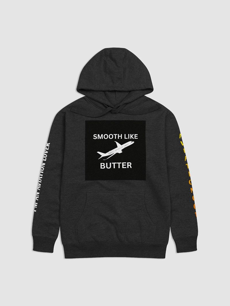 Smooth Like Butter Hoodie