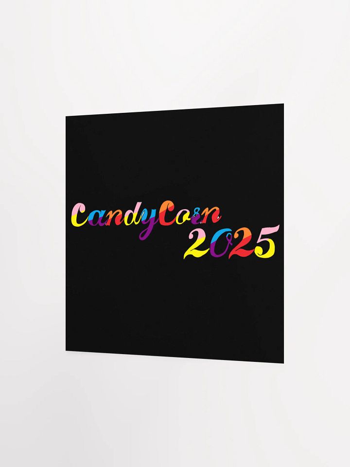 CANDYCORN 2025 - Matte Poster Paper product image (9)