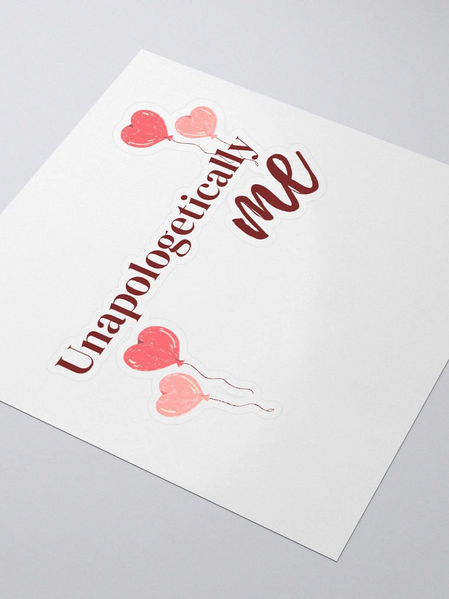 "Unapologetically Me" Sticker product image (7)