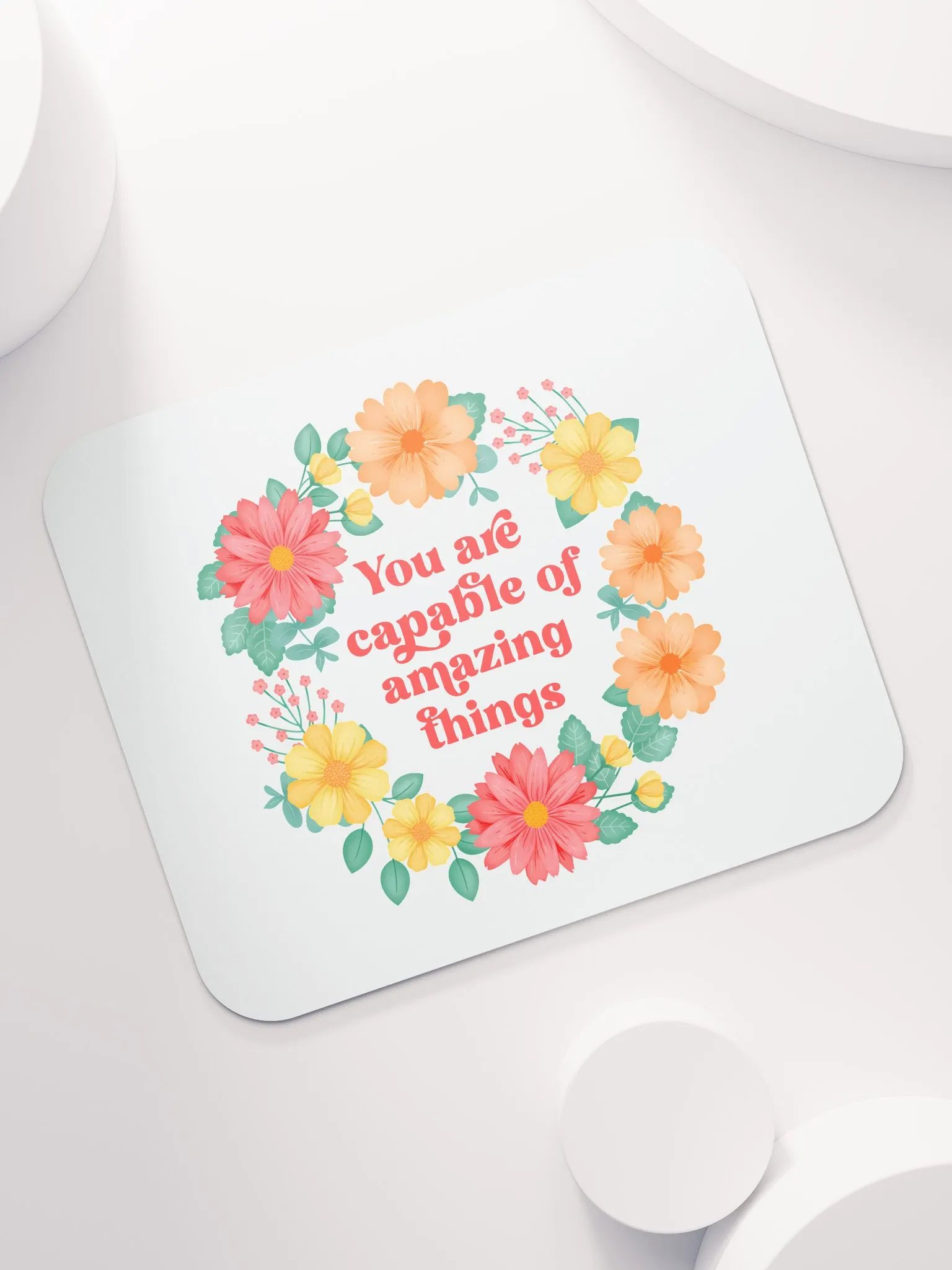 You are capable of amazing things - Mouse Pad White product image (2)