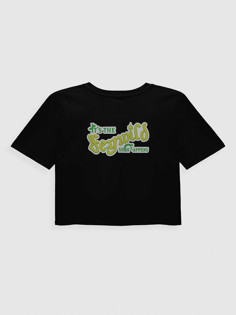 Feywild Sh*t happens Crop Top product image (1)