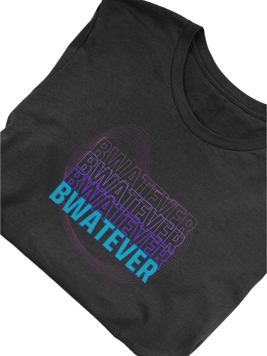 !bwatever product image (15)