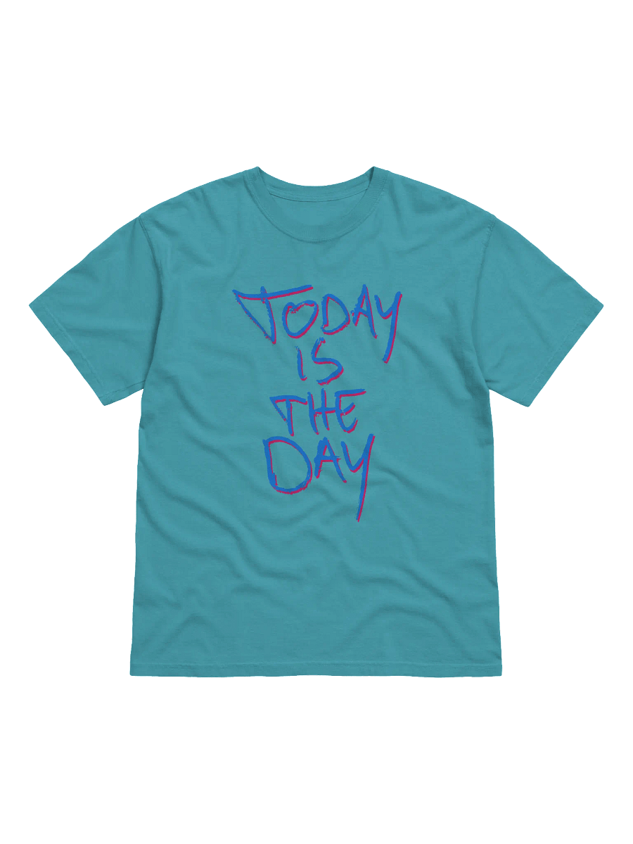 Today is the Day Shirt (loud) product image (2)