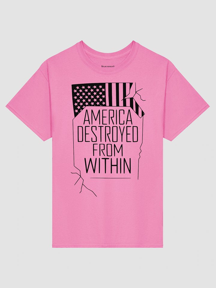 "America Destroyed From Within" Bold Statement Tee - Black Ink product image (1)