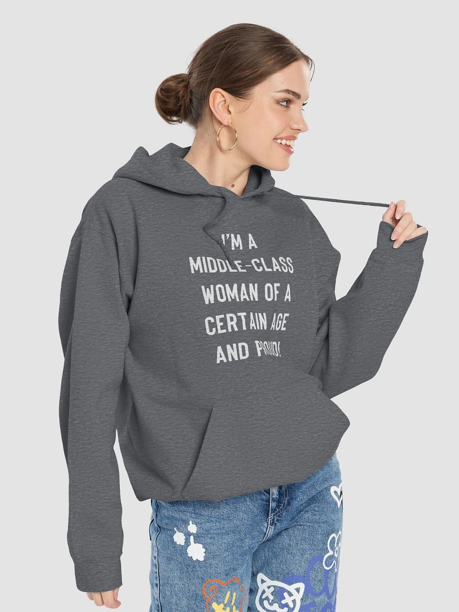 Middle-Class Woman Of A Certain Age - Dark Colours/Bold Font Hoodie product image (7)