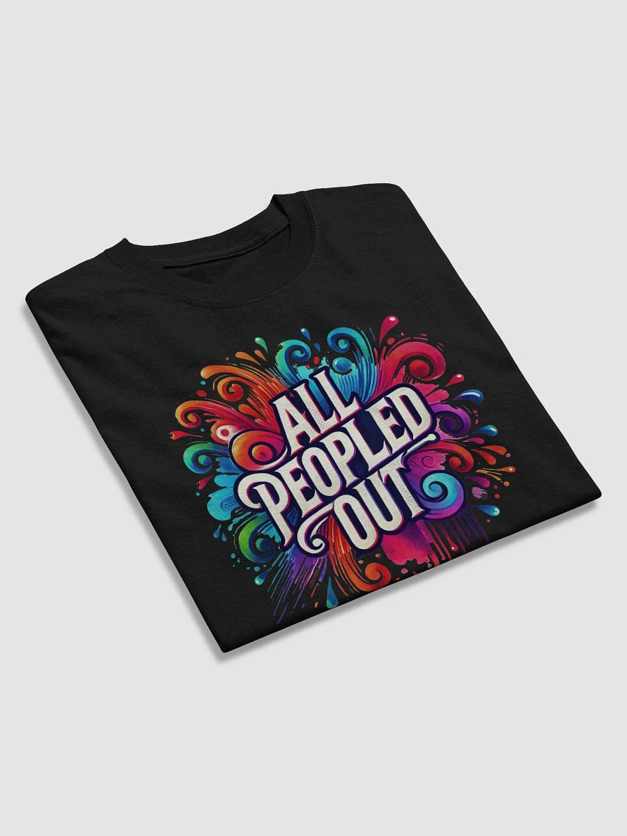 All Peopled Out – Social Battery: 0% product image (4)