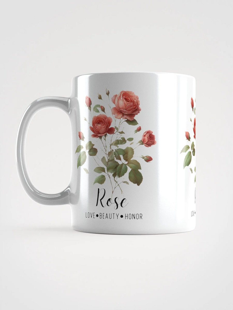 Rose Ceramic White Mug: Love, Beauty, Honor June Birth Month Flower product image (8)