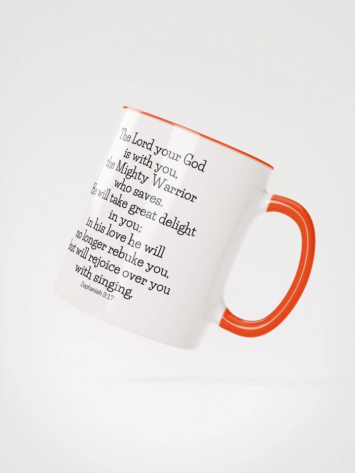 The Lord Your God Is With You The Mighty Warrior Who Saves Zephaniah 3:17 Two-Tone Mug 11/15oz product image (2)