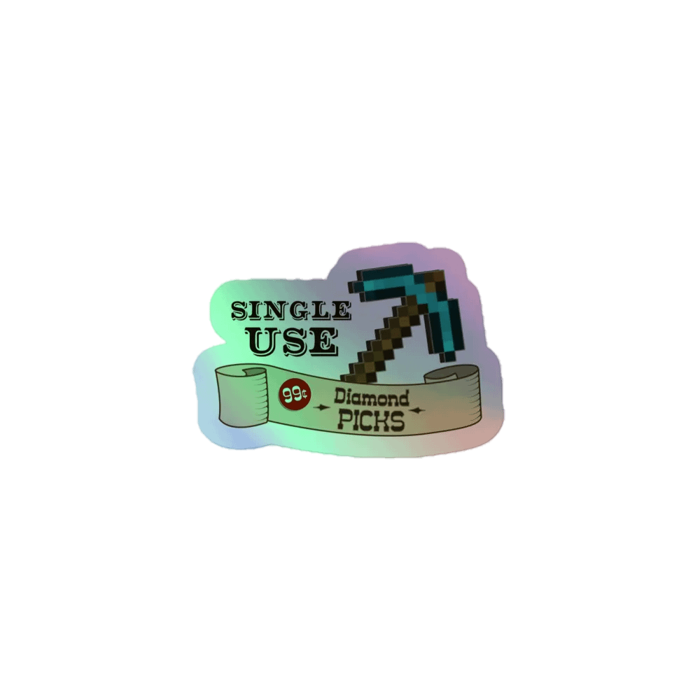 Single Use Pickaxes Holo Sticker product image (1)