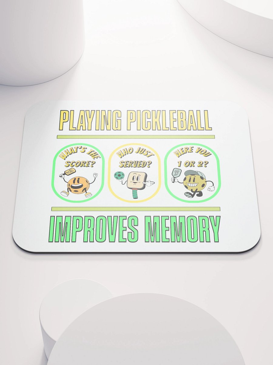Playing Pickleball Improves Memory Booster Mouse Pad product image (2)