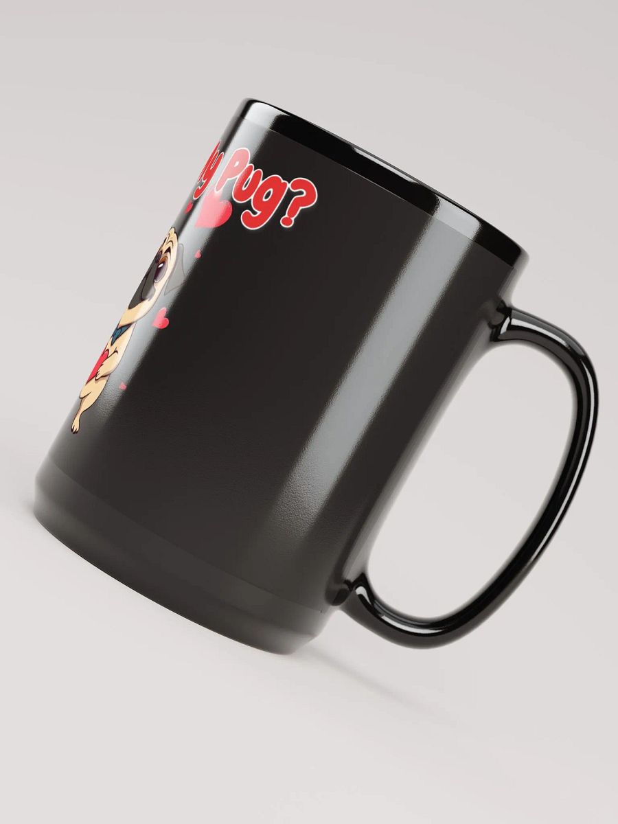 Pawsitively Adorable Pug Love Mug product image (4)