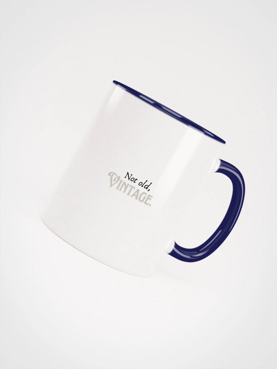 Not old, Vintage. Ceramic Mug product image (30)