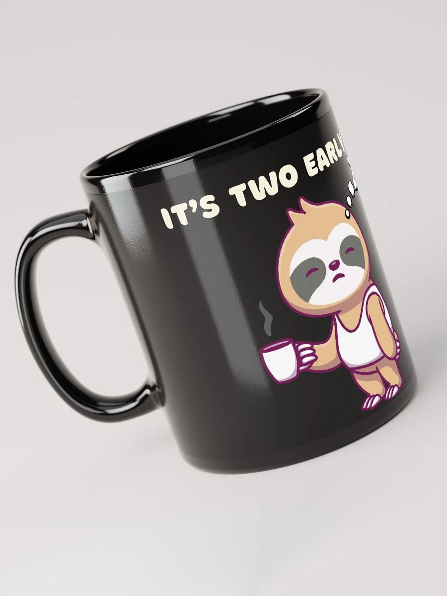 It's Two Early product image (5)