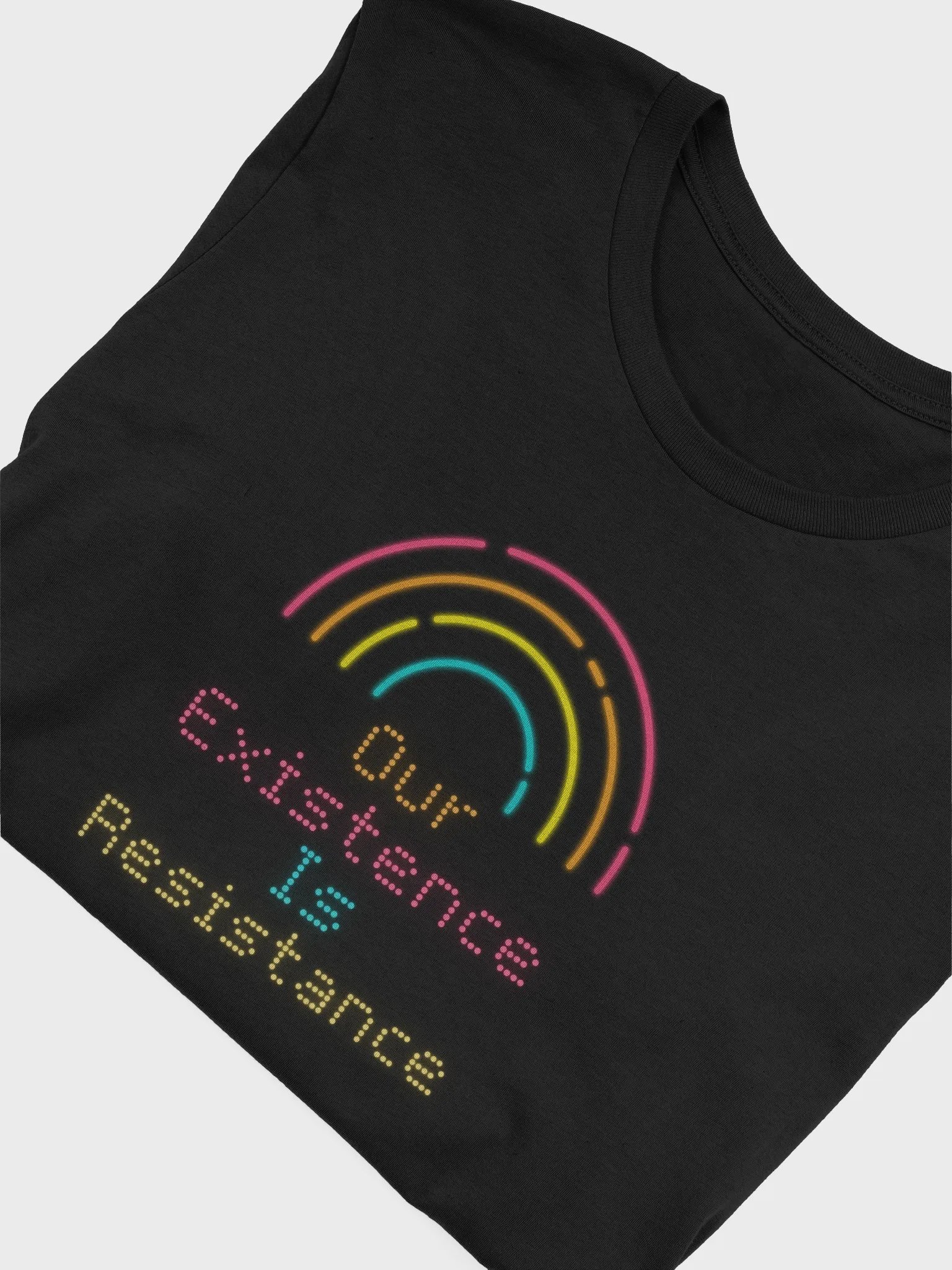 Our Existence is Resistance Tee product image (44)