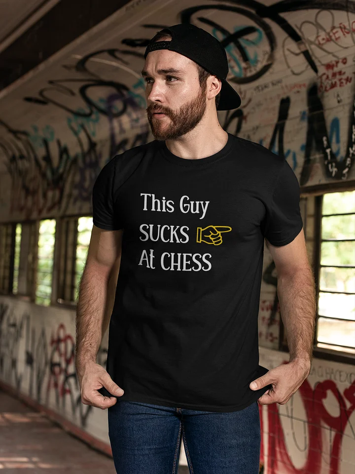 This Guy Sucks At Chess T-shirt product image (2)