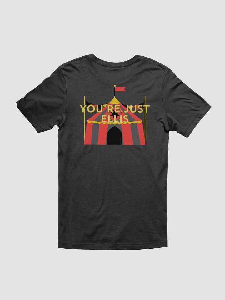 You're Just Ellis Tee - Adult product image (2)