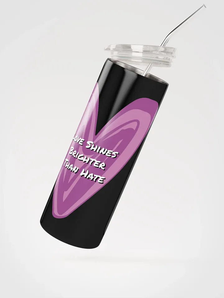Love Shines Brighter Than Hate product image (4)