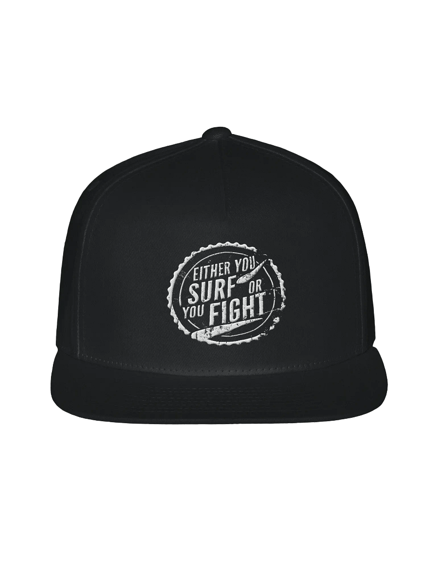 Either you SURF or you FIGHT Snapback Cap product image (1)