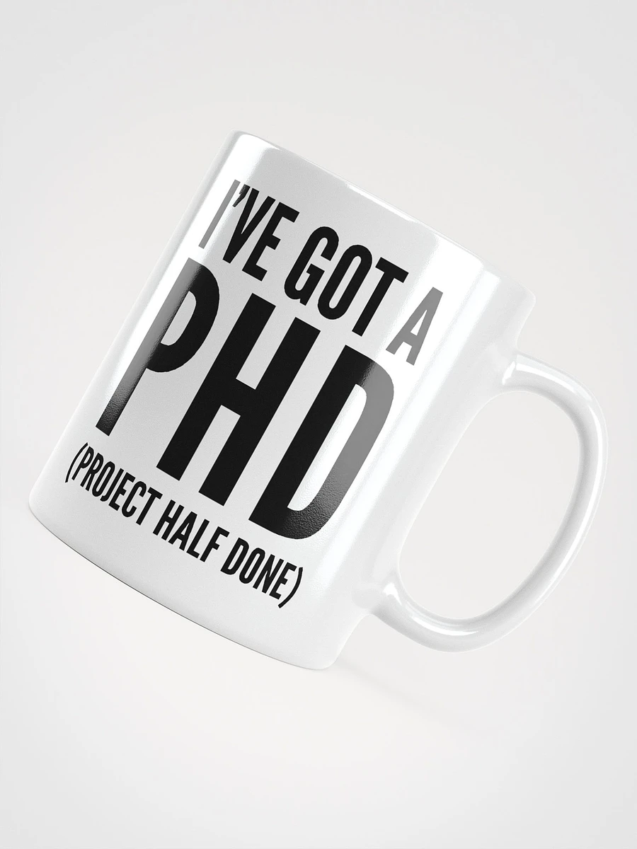 I've Got A PHD product image (5)