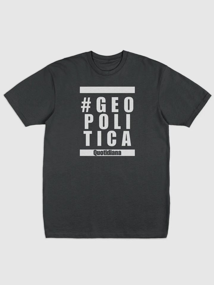 T-SHIRT #GEOPOLITICAQUOTIDIANA product image (1)