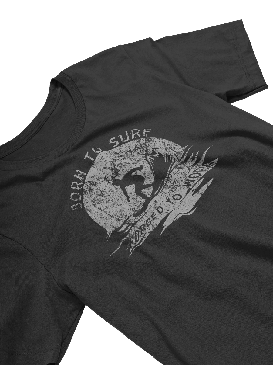 Born to Surf Forced to Work T-Shirt | Sunset Wave Rider Tee product image (27)