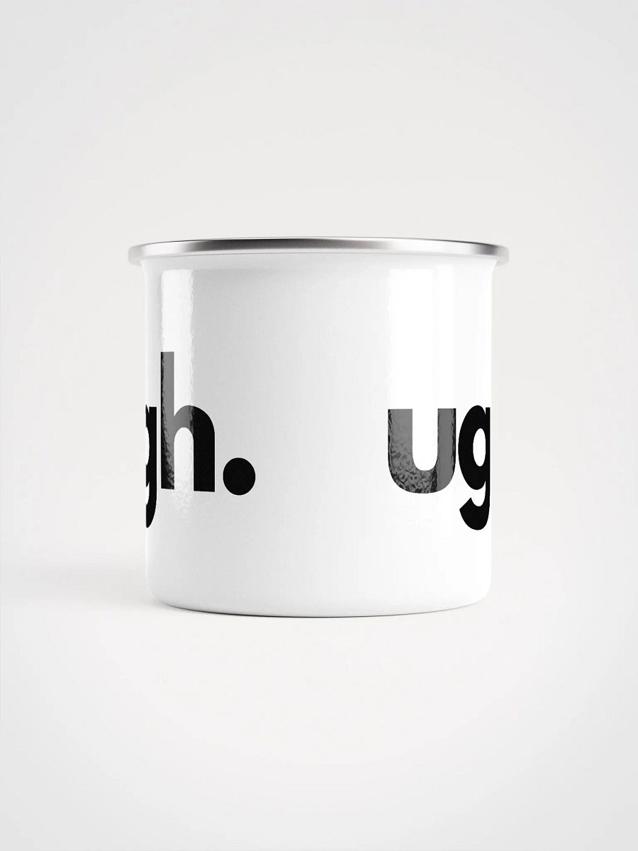 ugh. Mug product image (5)