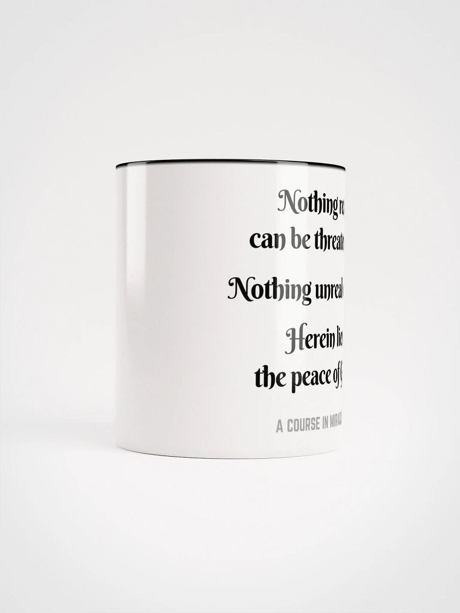 Nothing real can be threatened - ACIM Inspirational Mug product image (65)