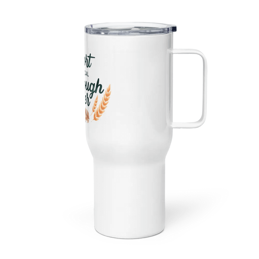 Support Your Local Sourdough Dealer Tumbler product image (4)