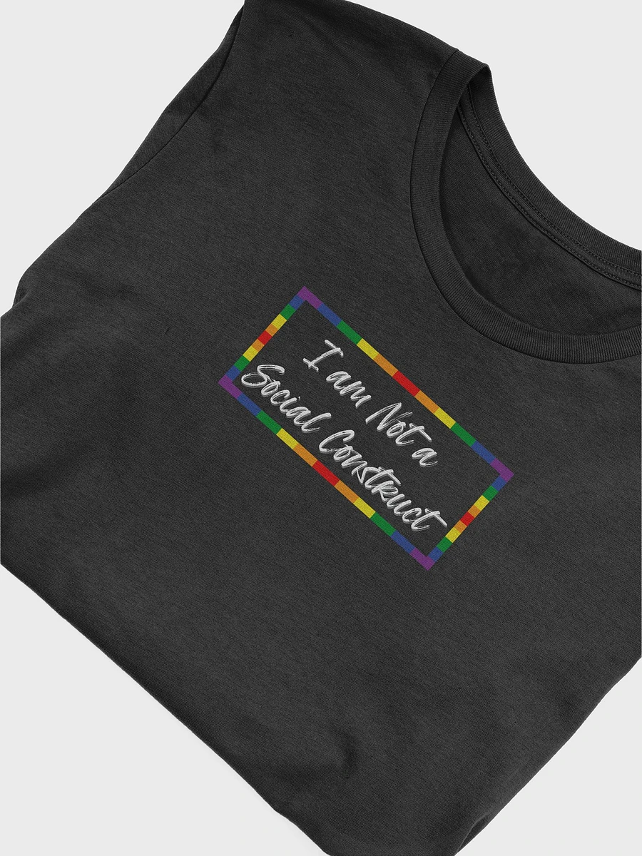 I am Not a Social Construct (lg) - Pride (w) - Supersoft T product image (1)