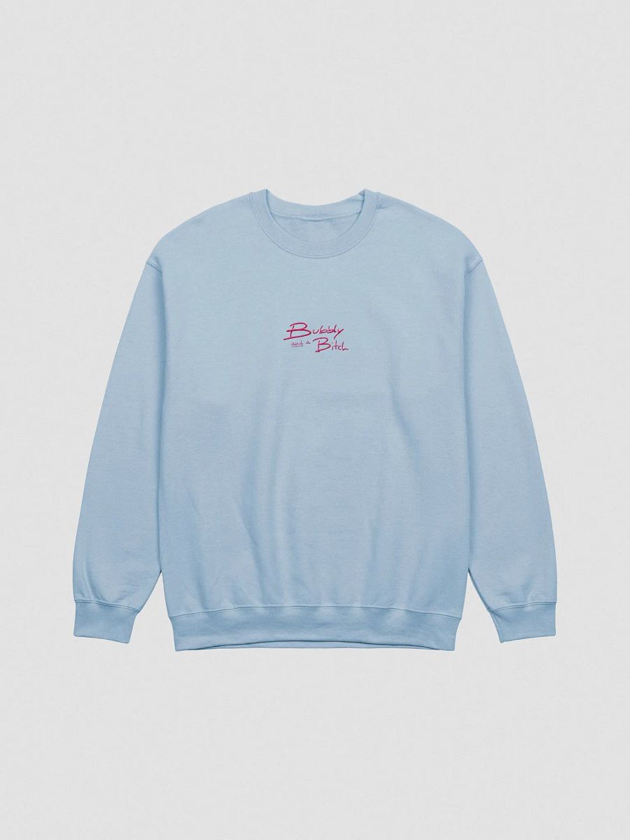 Bubbly and a B*tch embroidered crewneck (pink) product image (5)