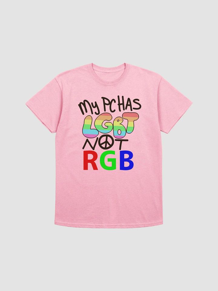 My PC Has LGBT Not RGB (Classic Tee) product image (2)