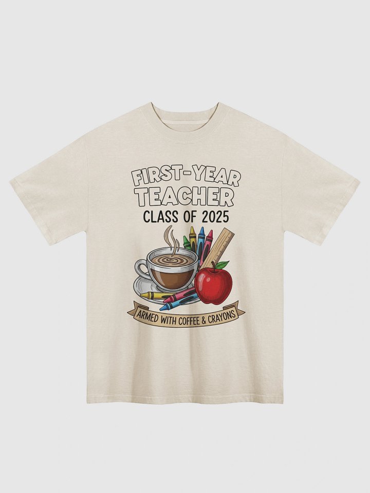 Armed with Coffee & Crayons First-Year Teacher T-Shirt product image (1)