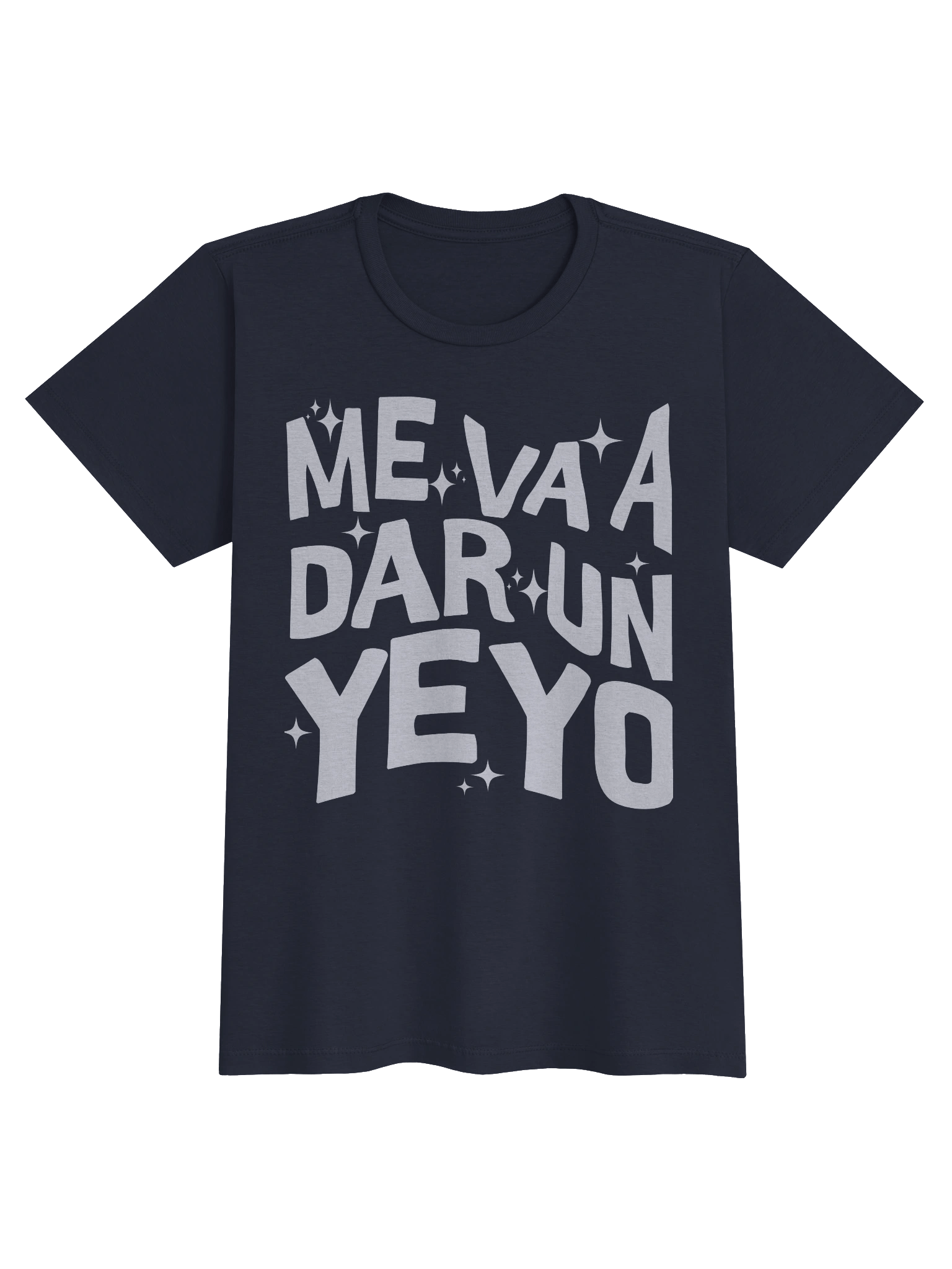 Me Va a Dar un Yeyo T-Shirt Mujer product image (1)