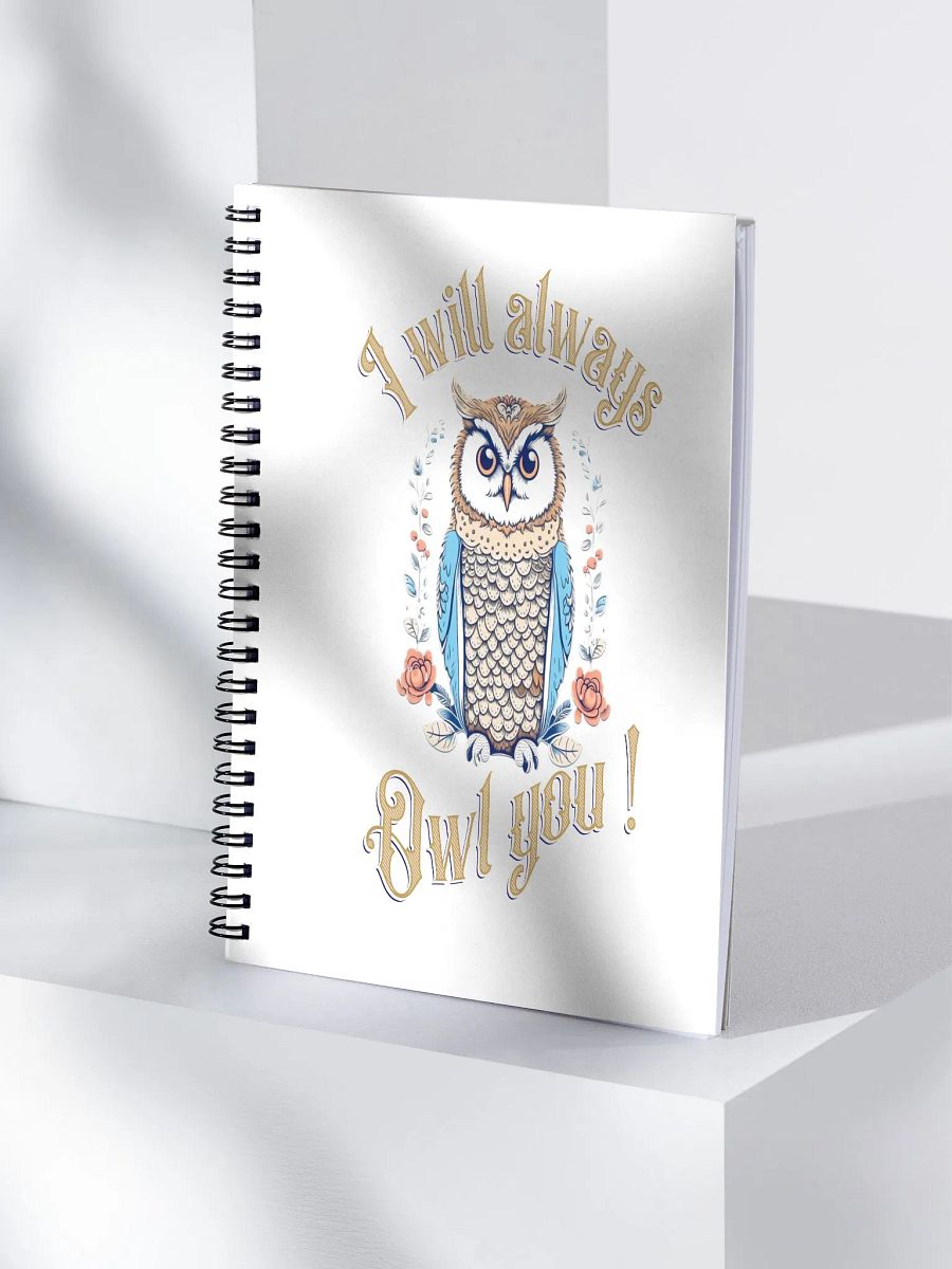 Whimsical 'I will always Owl you' Spiral Notebook product image (4)