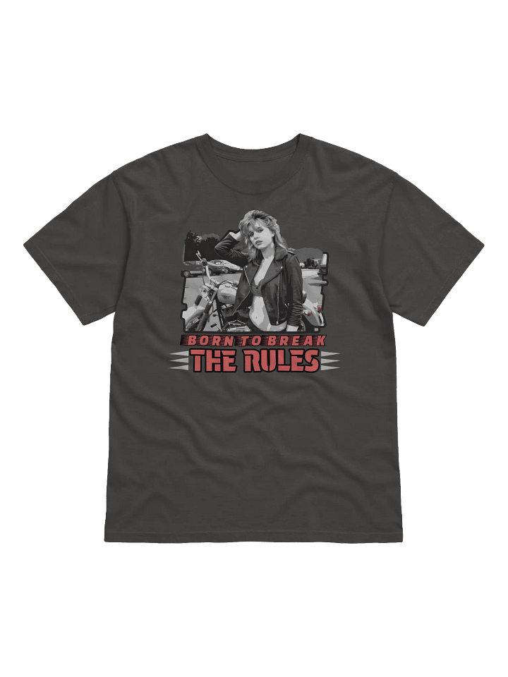 Born To Break The Rules Lip Drill T-Shirt product image (1)