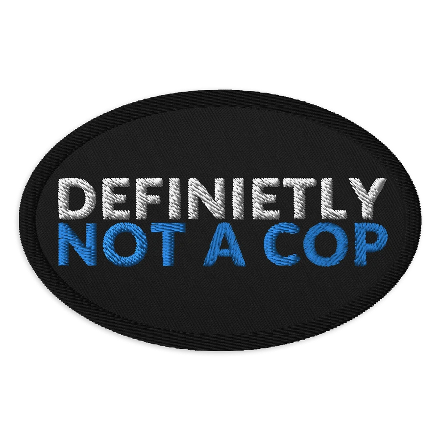 DEFINIETLY NOT A COP - PATCH product image (1)