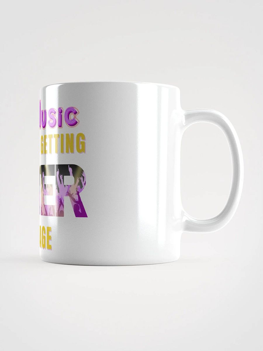 80s Music, Keeps Getting BETTER With Age - MUG product image (5)