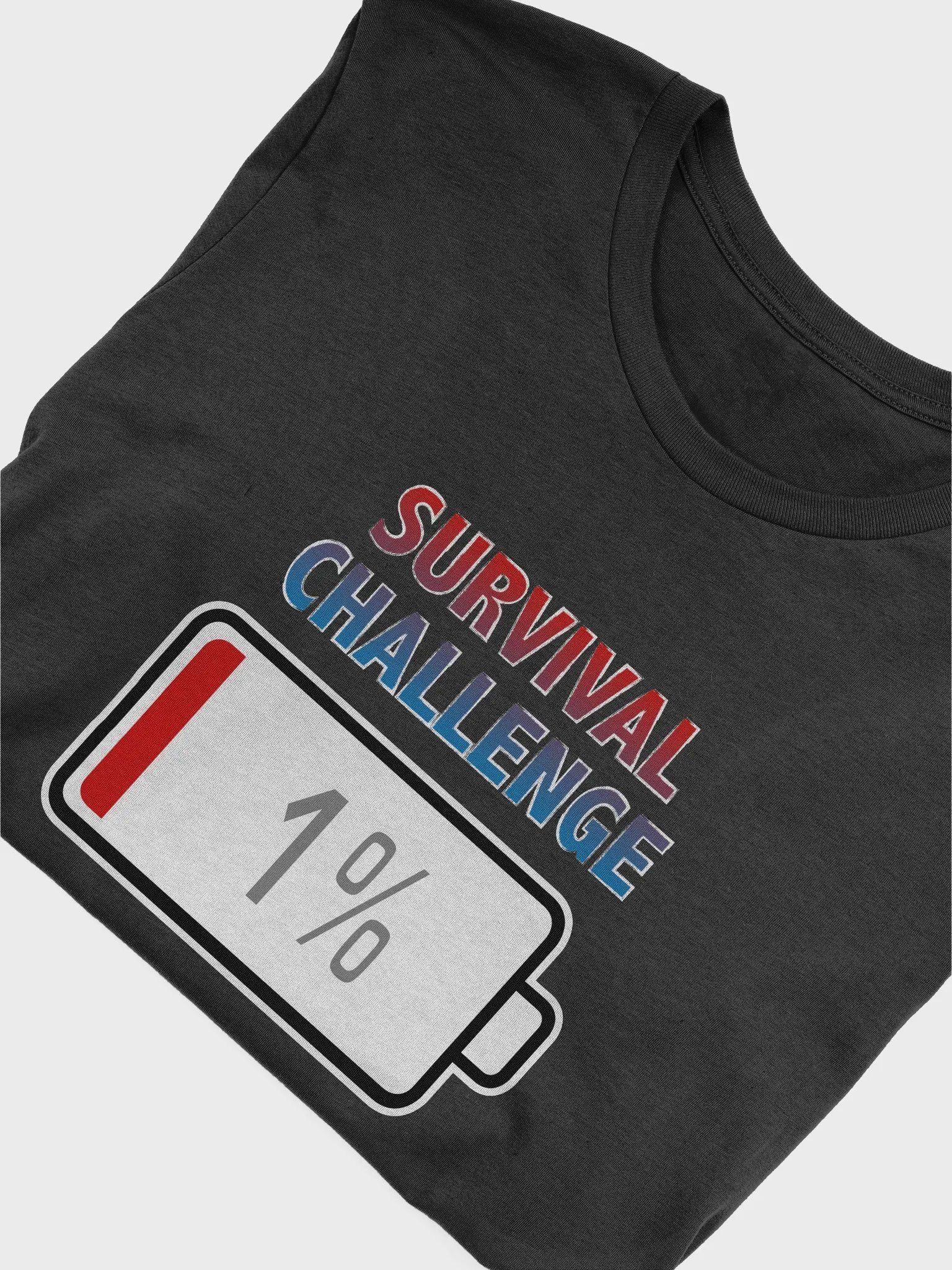 Survival Challenge with Battery at 1% T-Shirt product image (4)
