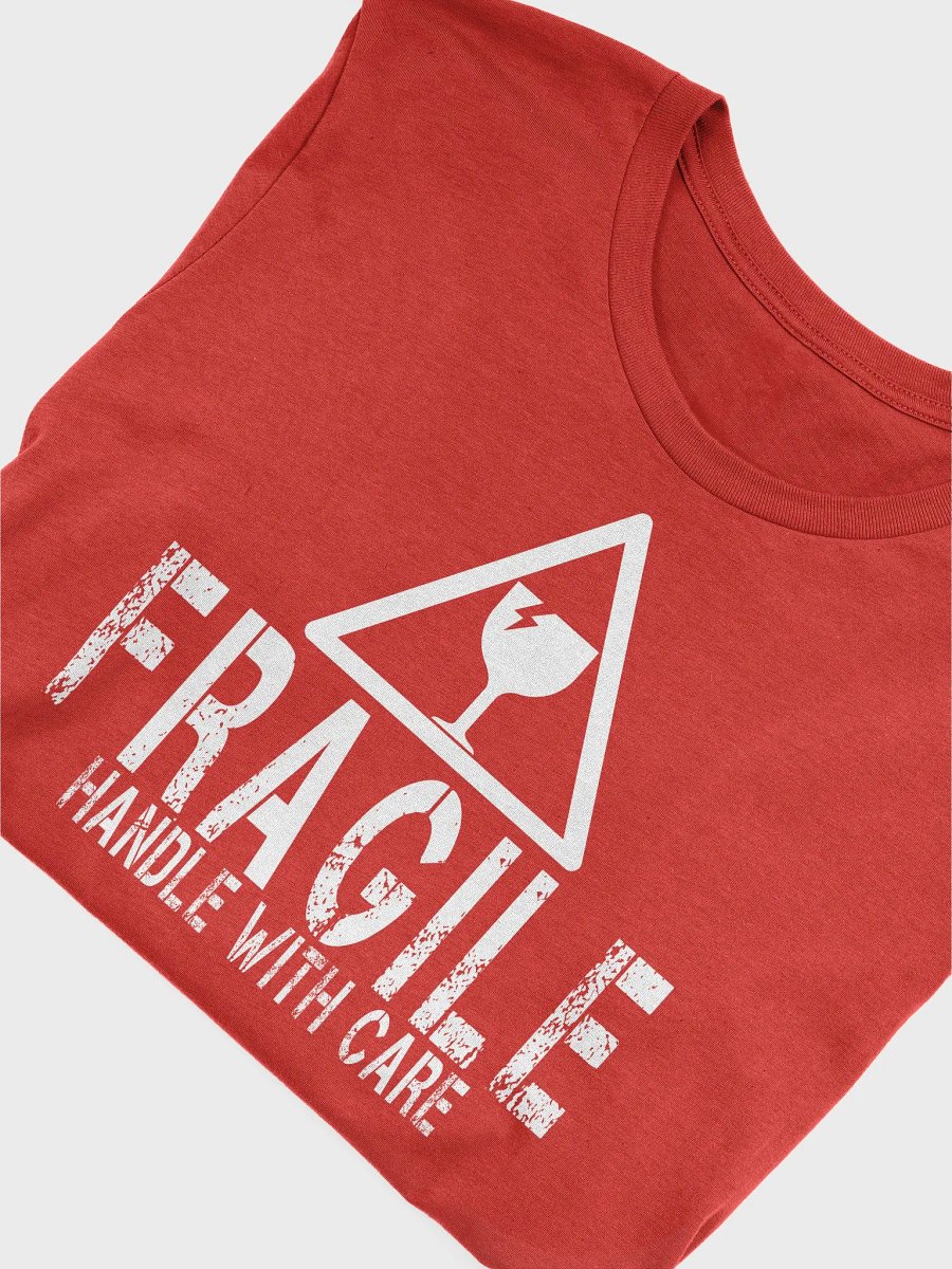 FRAGILE! HANDLE WITH CARE! (white text) product image (14)