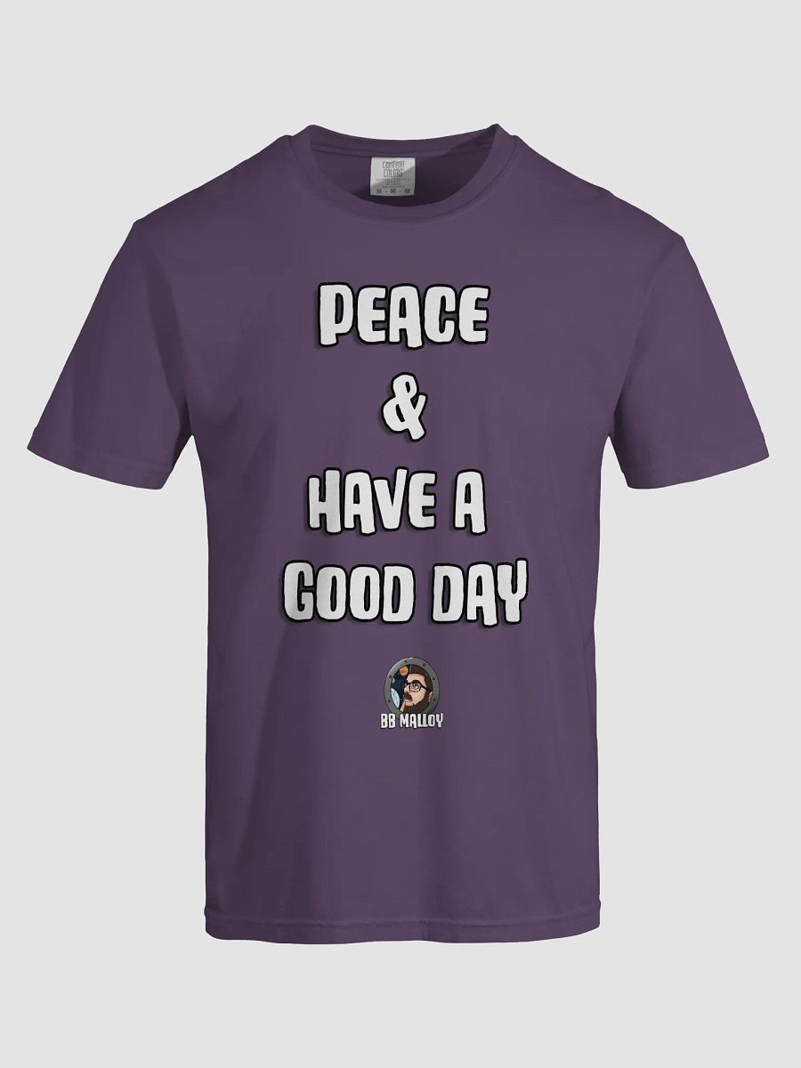Peace & Have a Good Day T-Shirt product image (5)