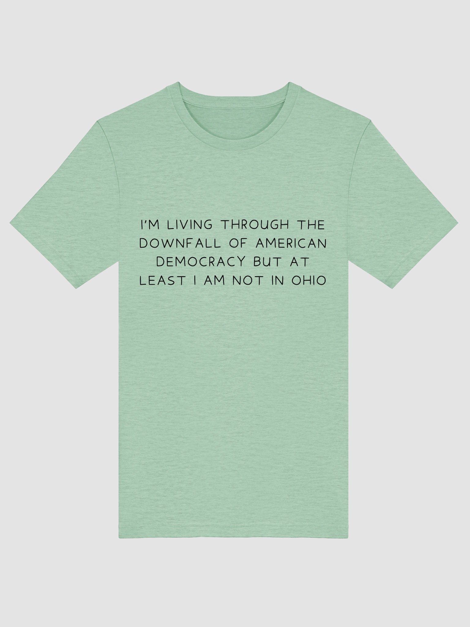 Anywhere but Ohio T-Shirt product image (20)