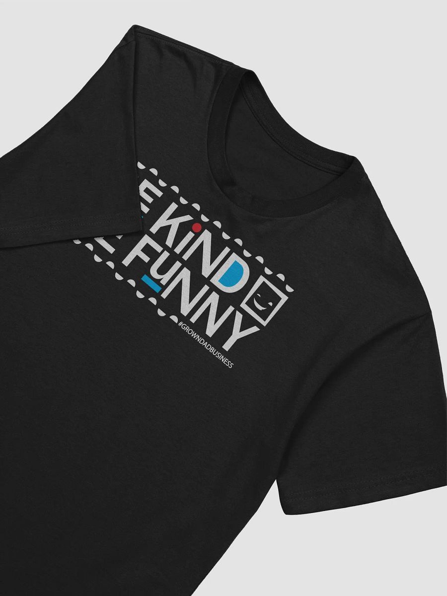 ‘Be Kind be Funny’ T-Shirt | +4 colors | white on dark product image (2)