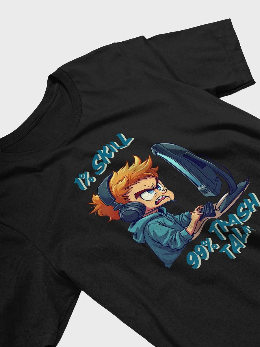 1% Skill 99% Trash Talk Cartoon T-Shirt product image (26)