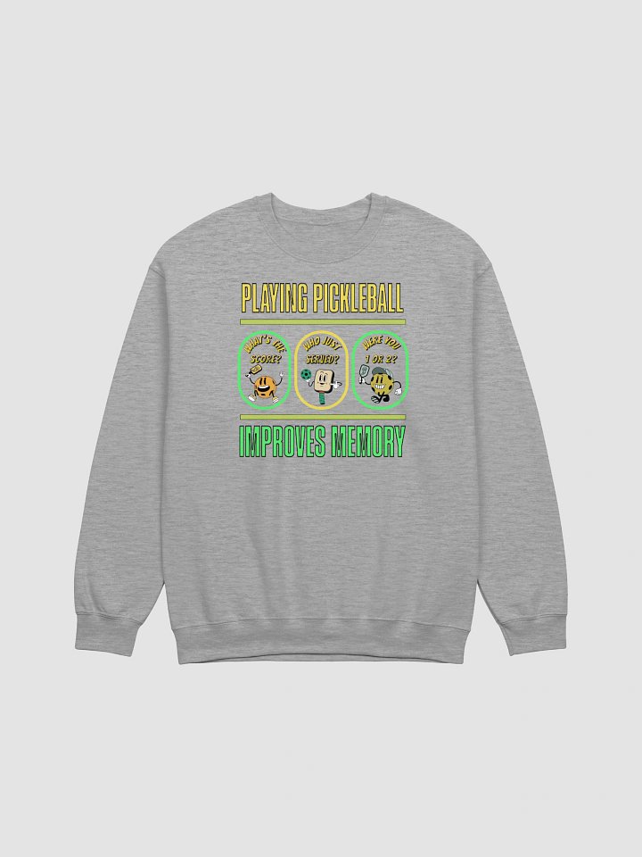 Playing Pickleball Improves Memory Fun Crewneck Sweatshirt product image (1)