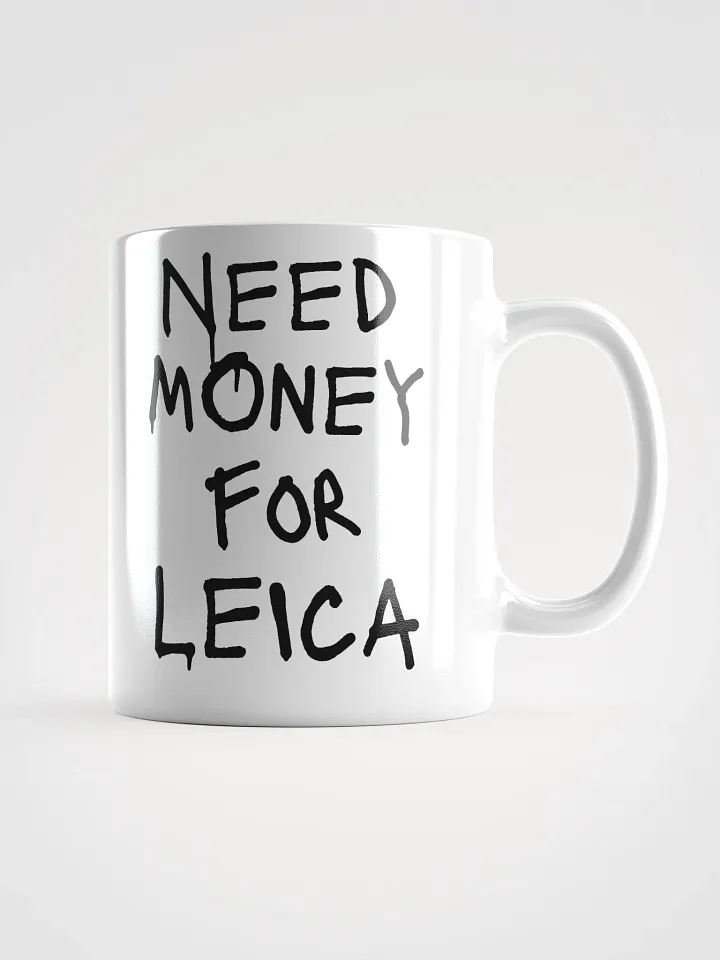 Need Money For Leica Mug product image (3)