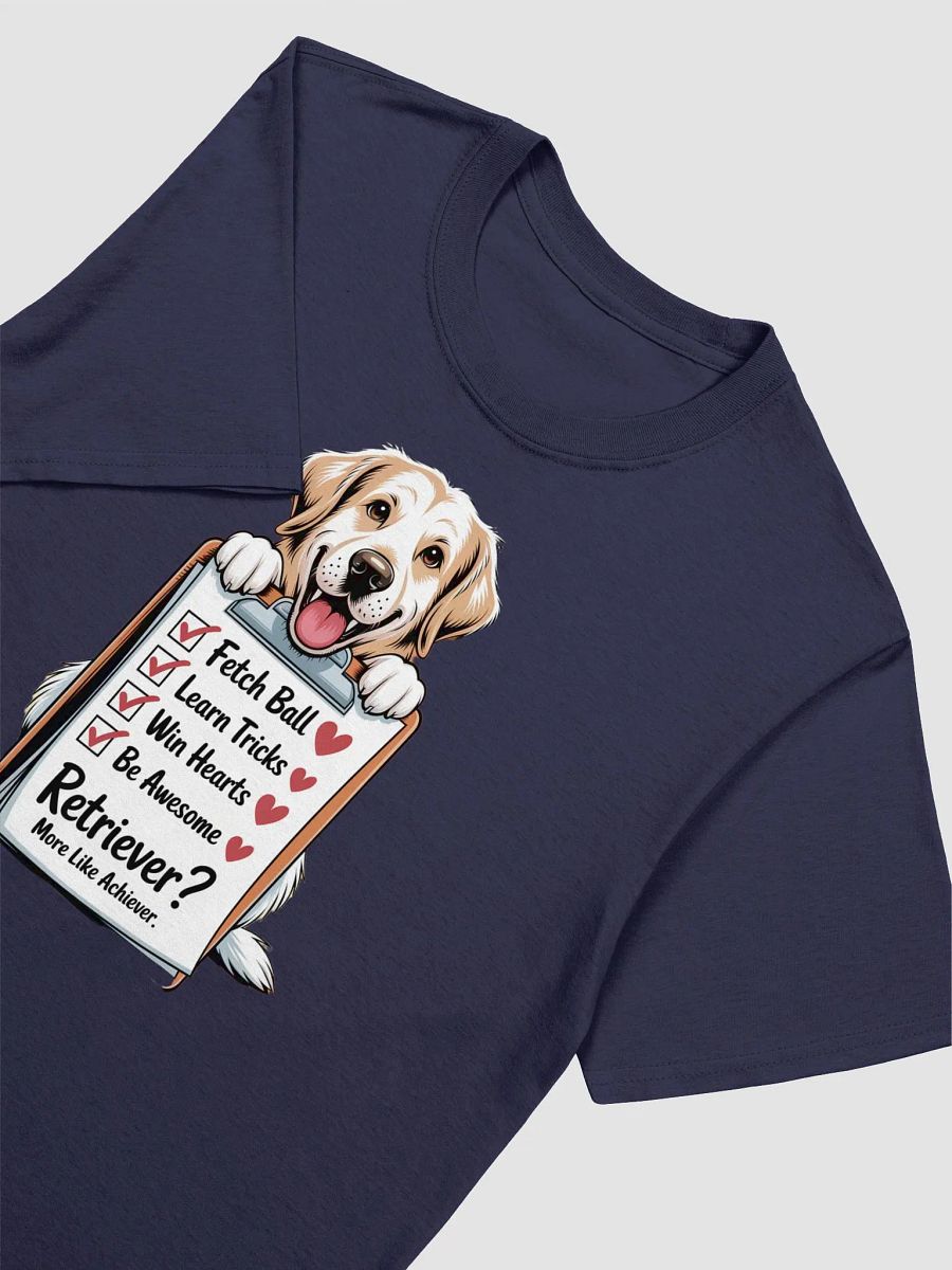 Retriever Achiever Unisex T-Shirt product image (5)