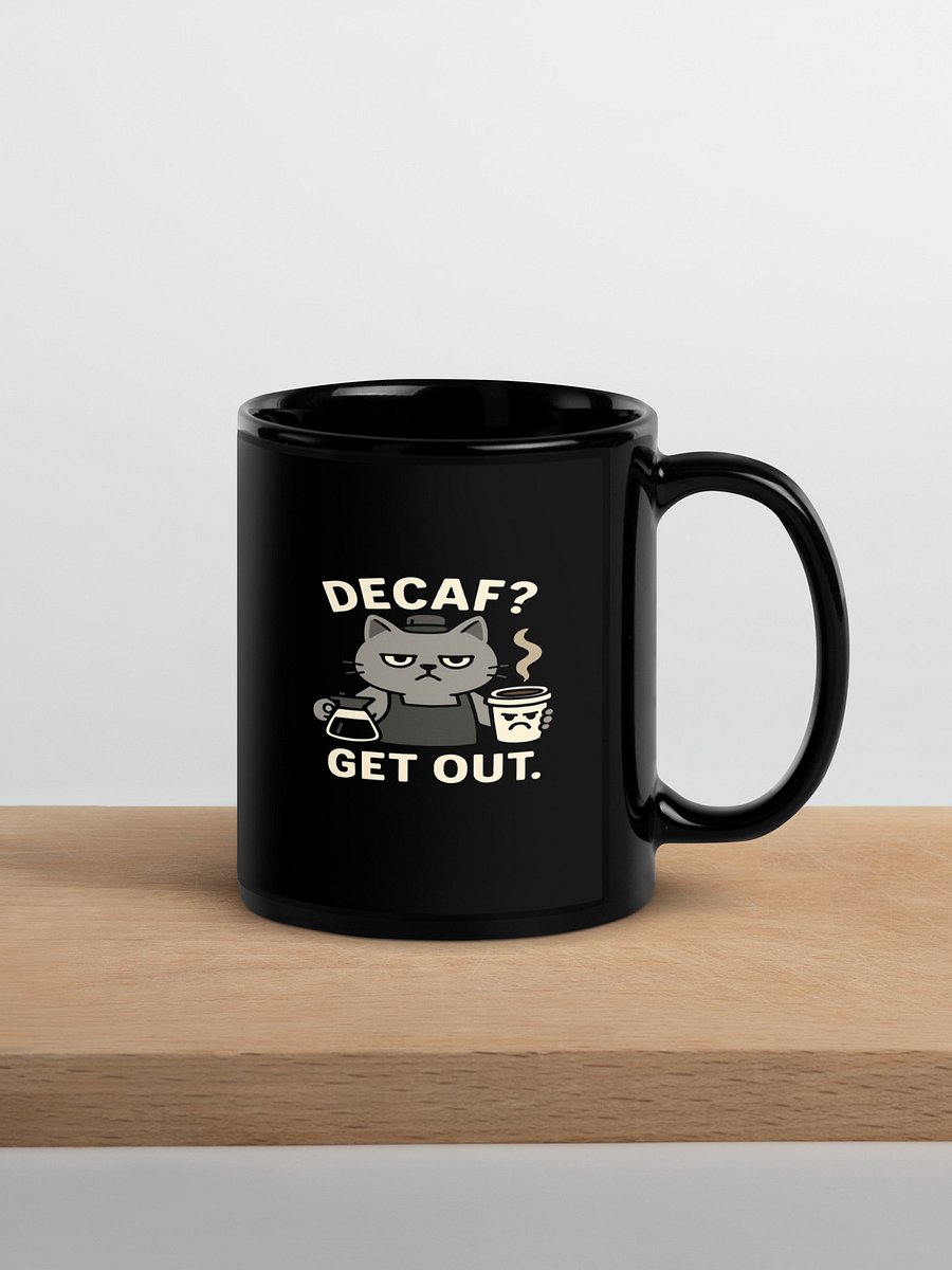 Funny Decaf Cat Mug | Sarcastic Coffee Lover & Office Gift product image (6)