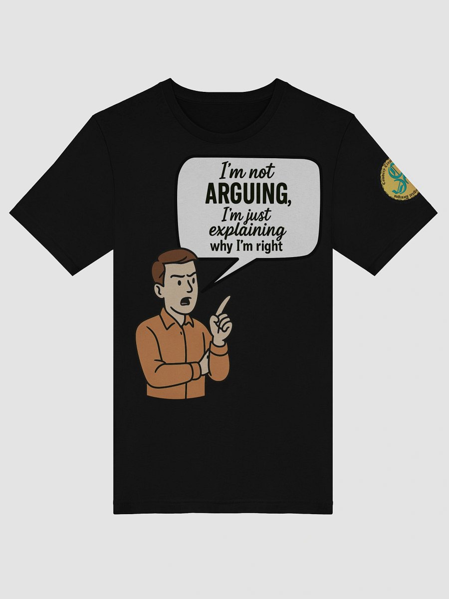 I'm not Arguing (Male) Bella+Canvas Supersoft T-Shirt Colors (1) product image (45)