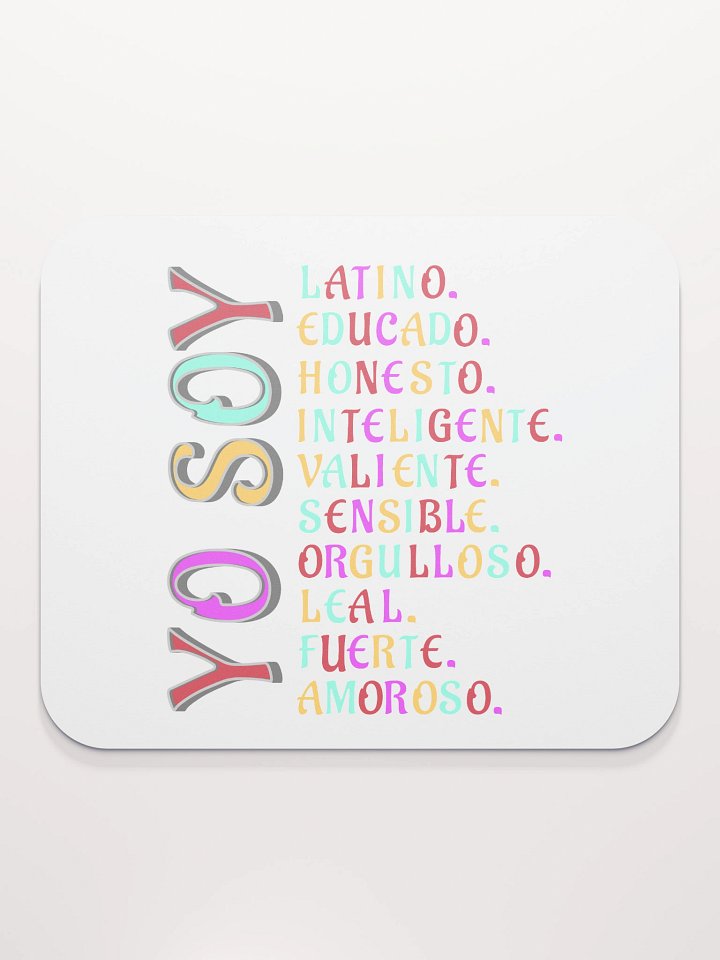Yo Soy I Am Latino Pride Mouse Pad product image (1)