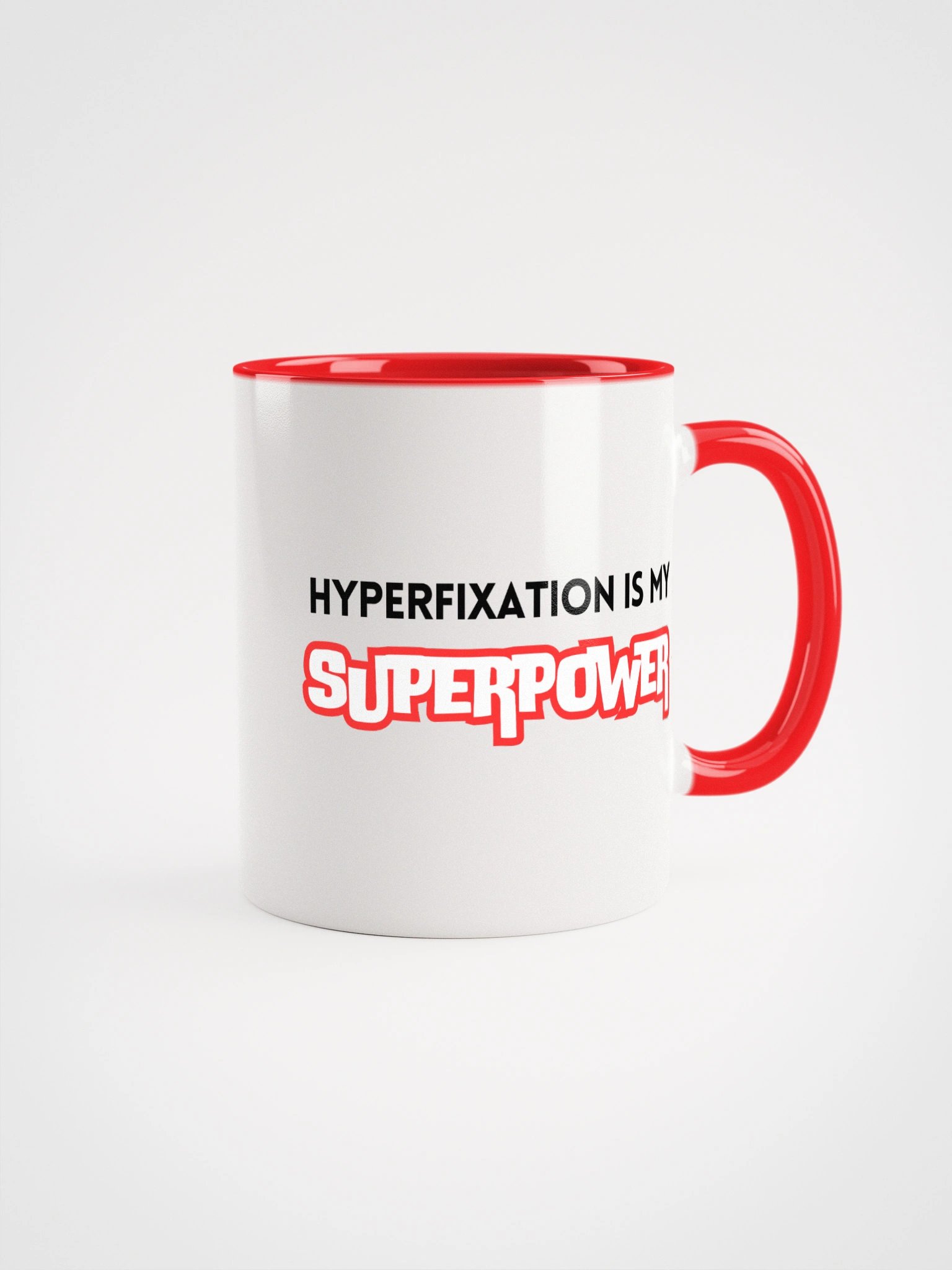 Hyperfixation is my Superpower Mug product image (26)